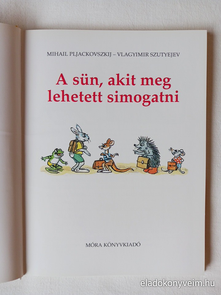 M. Pljackovszkij, V.Szutyejev: A sün, akit meg lehetett simogatni - 2. kép