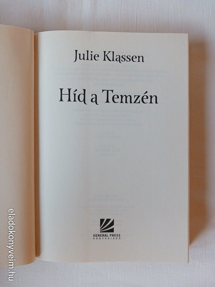 Julie Klassen: Híd a Temzén - 2. kép
