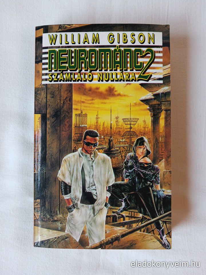 William Gibson: Számláló nullára - 1. kép