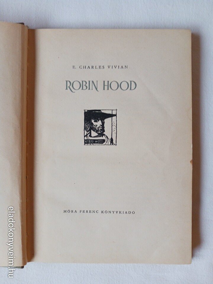 E. Charles Vivian: Robin Hood - 3. kép