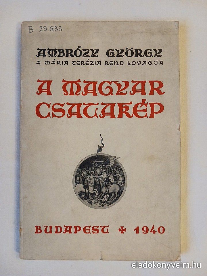 Ambrózy György: A magyar csatakép - 1. kép