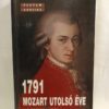 H. C. Robbins Landon: 1791, Mozart utolsó éve - Thumbnail Image 1