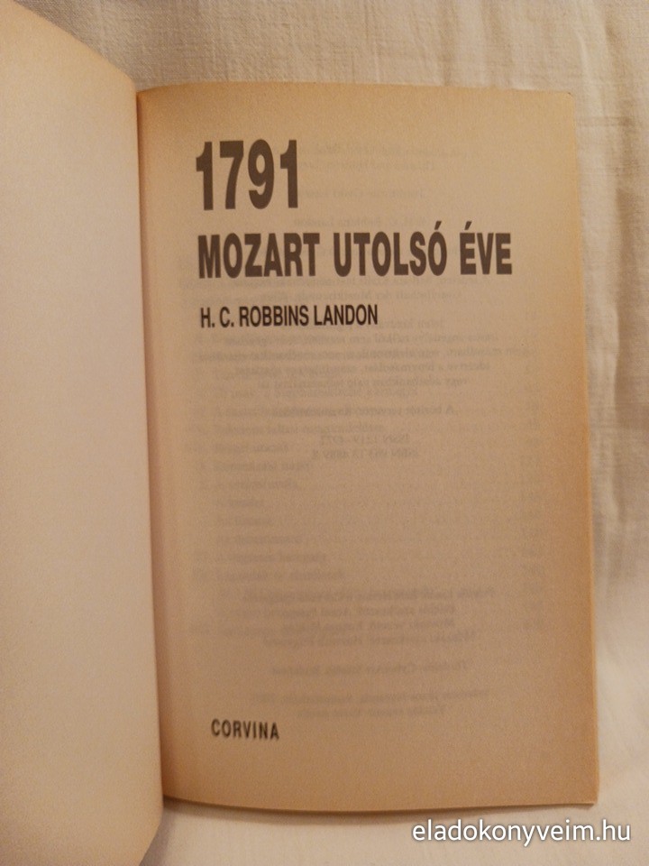 H. C. Robbins Landon: 1791, Mozart utolsó éve - 2. kép