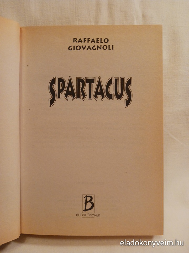 Raffaelo Giovagnoli: Spartacus - 2. kép