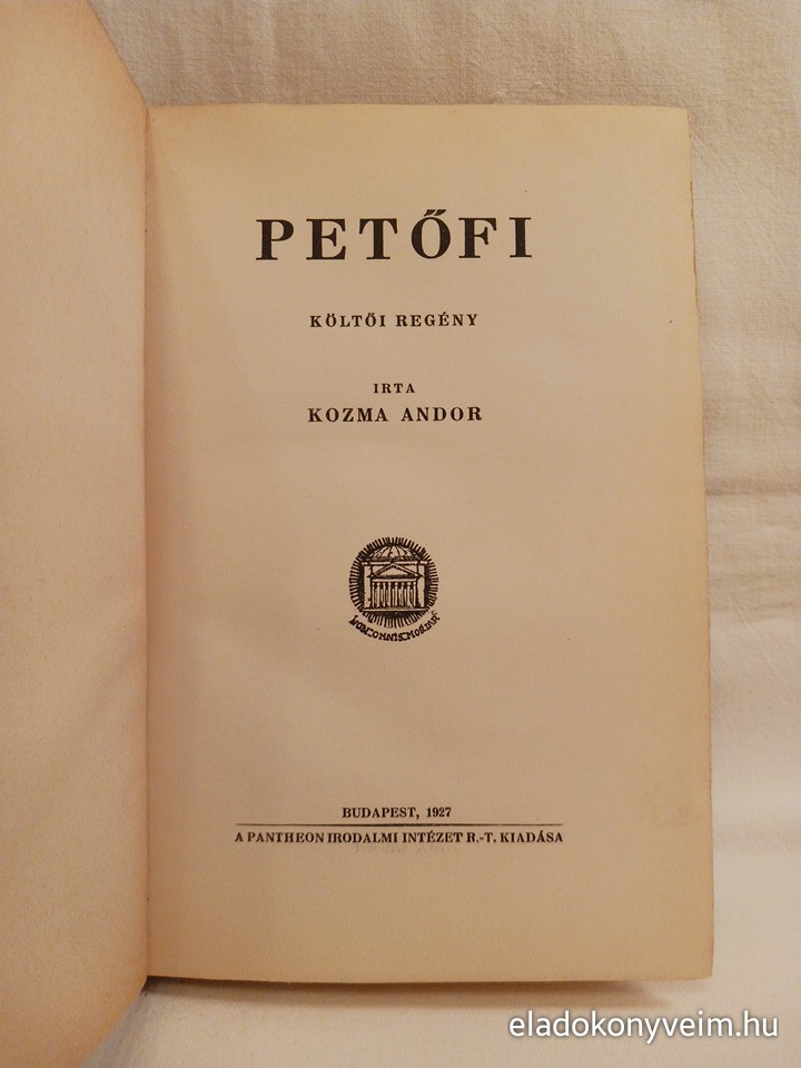 Kozma Andor: Petőfi : költői regény - 2. kép