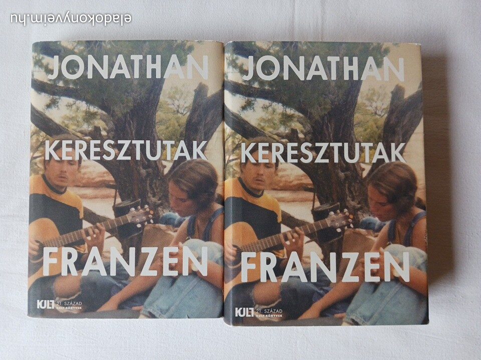 Jonathan Franzen: Keresztutak 1-2. - 1. kép
