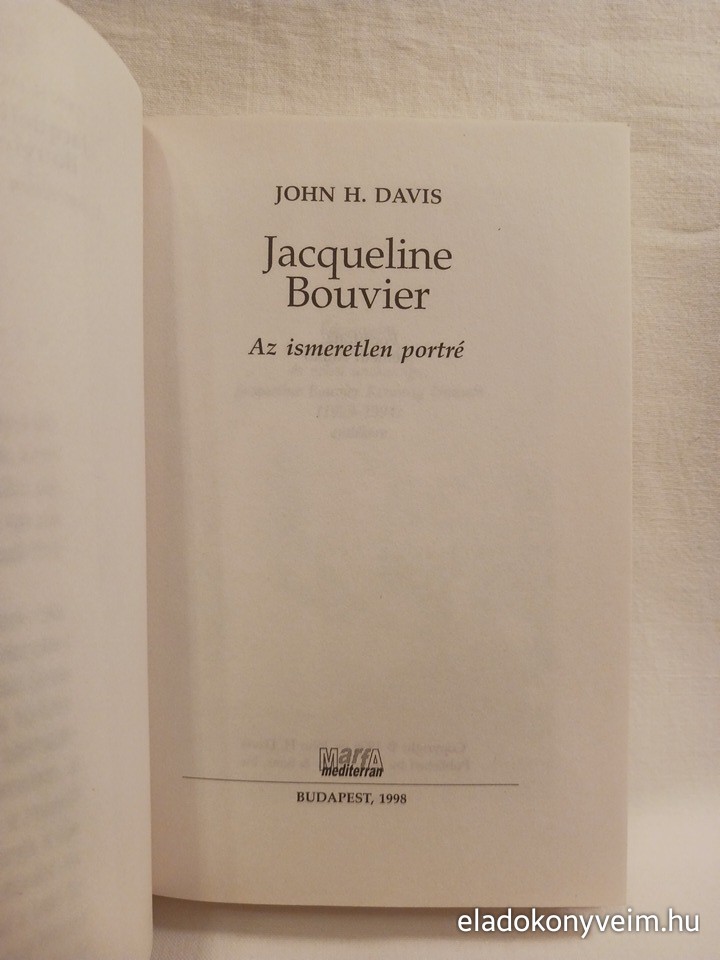 John H. Davis: Jacqueline Bouvier Kennedy - 2. kép