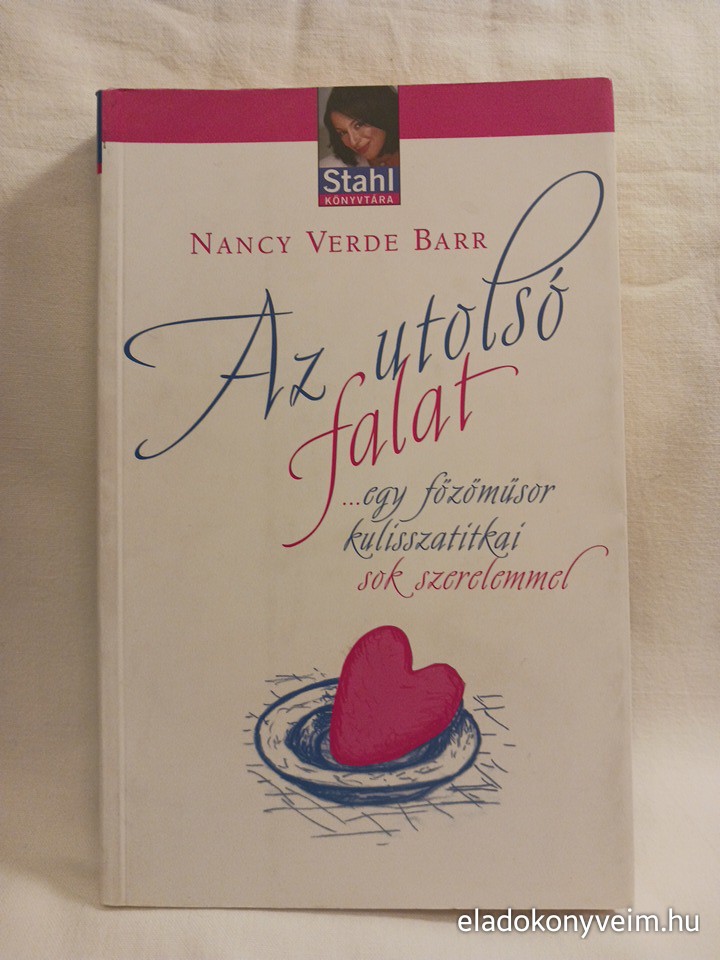 Nancy Verde Barr: Az utolsó falat - 1. kép