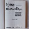 Szécsény Andor, Berentey György: Sebészet és traumatológia - Thumbnail Image 2