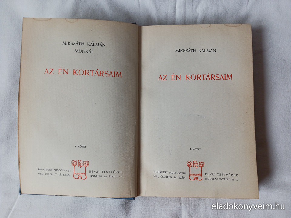 Mikszáth Kálmán: Az én kortársaim. 1. kötet - 3. kép