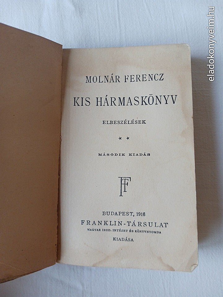 Molnár Ferenc: Kis hármaskönyv 2-3 - 3. kép