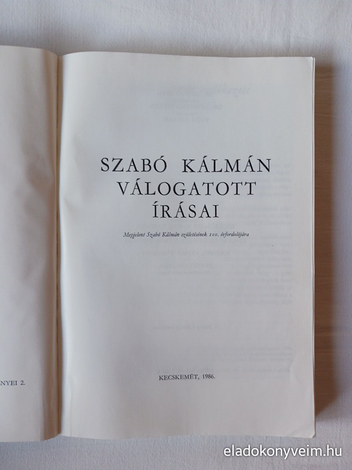 Sztrinkó István: Szabó Kálmán válogatott írásai - 2. kép