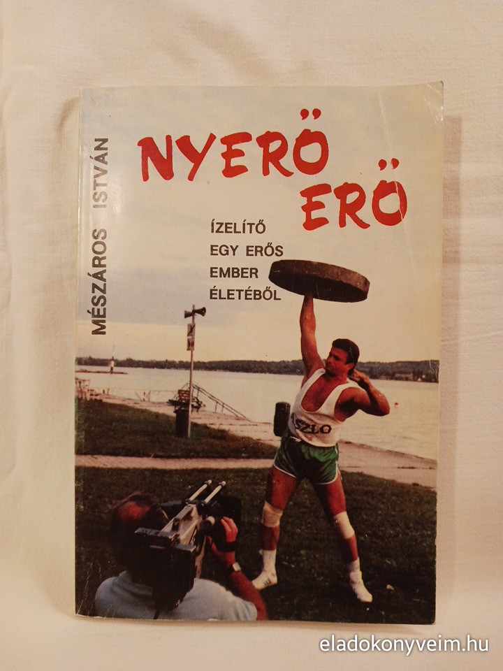 Mészáros István: Nyerő erő - 1. kép