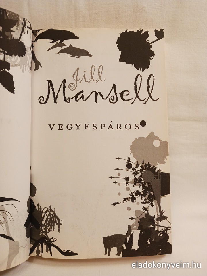 Jill Mansell: Vegyespáros - 2. kép