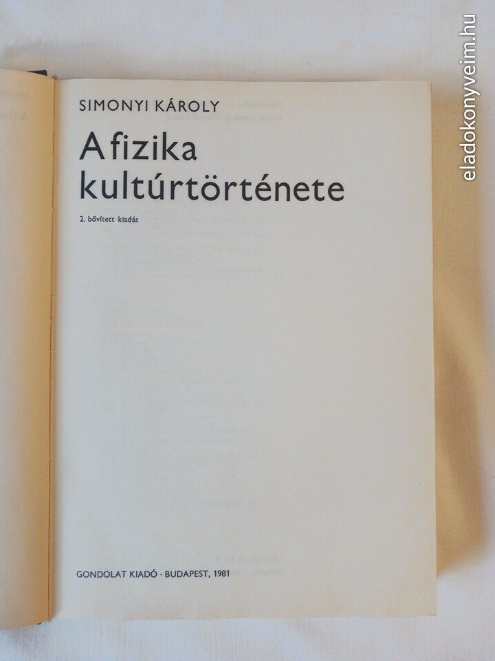 Simonyi Károly: A fizika kultúrtörténete - 2. kép