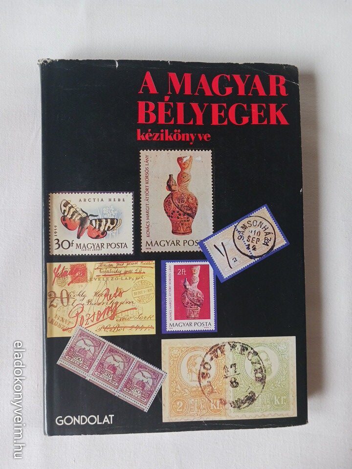 Surányi L., Visnyovszki G.: A magyar bélyegek kézikönyve - 1. kép