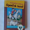 Nógrádi Gábor: Gyerünk haza! - Thumbnail Image 1