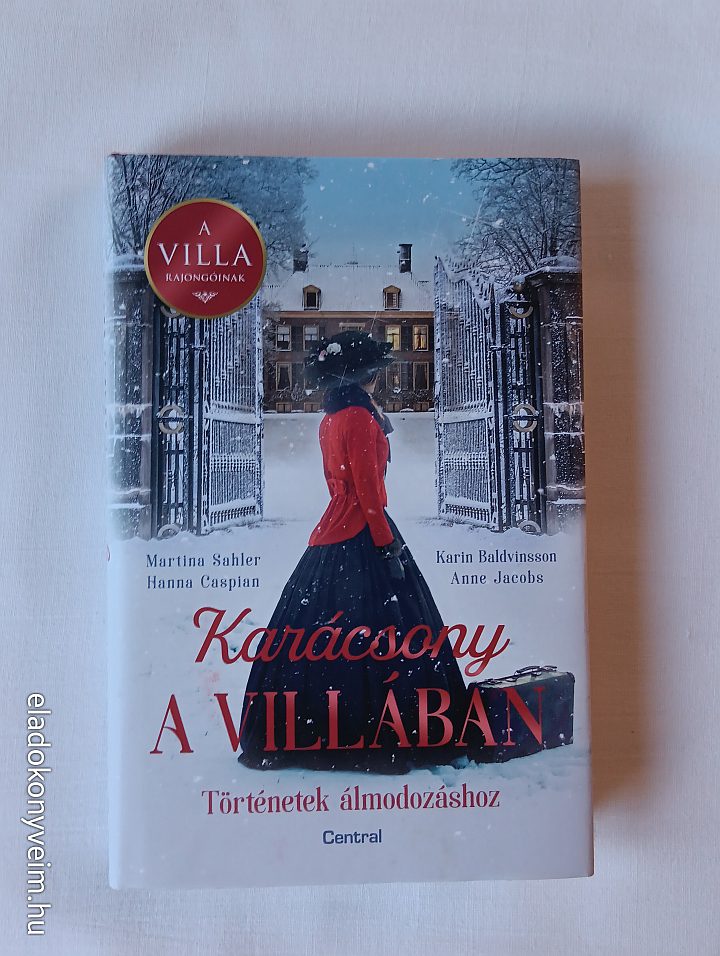 H. Caspian, M. Sahler, K. Baldvinsson, A. Jacobs: Karácsony a villában - 1. kép