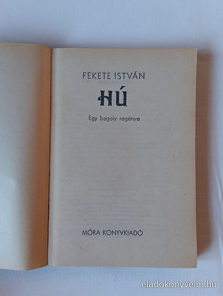 Fekete István: Hú - 2. kép
