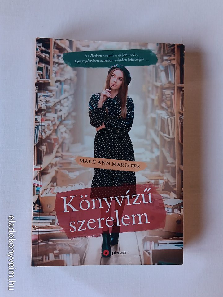 Mary Ann Marlowe: Könyvízű szerelem - 1. kép