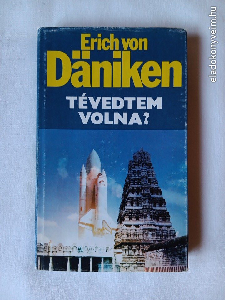 Erich von Däniken: Tévedtem volna? - 1. kép
