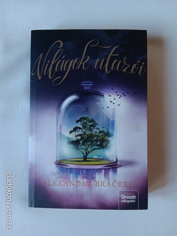 Alexandra Bracken: Világok utazói - 1. kép