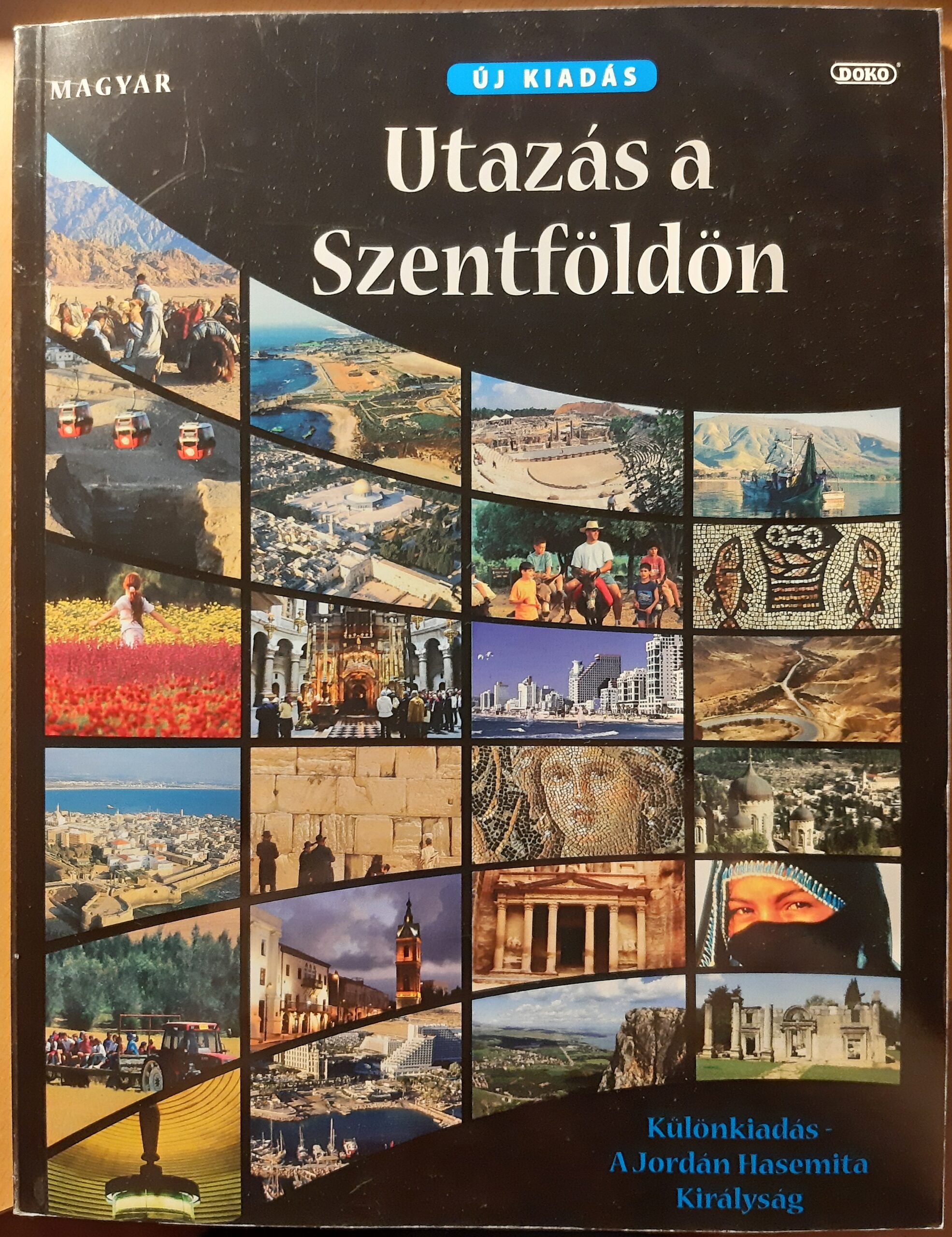 Randall D. Smith: Utazás a Szentföldön - 1. kép