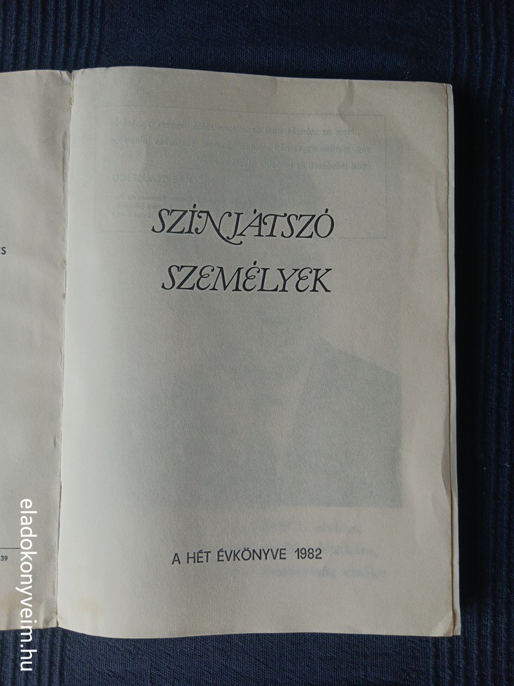 A Hét évkönyve 1982. Színjátszó személyek - 3. kép