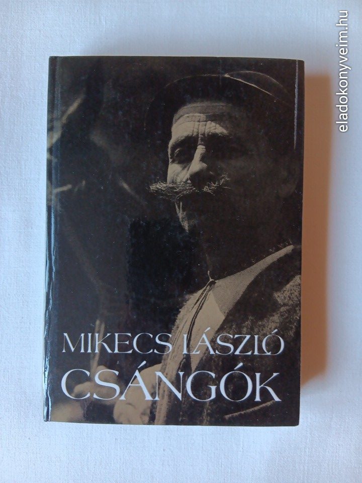 Mikecs László: Csángók - 1. kép