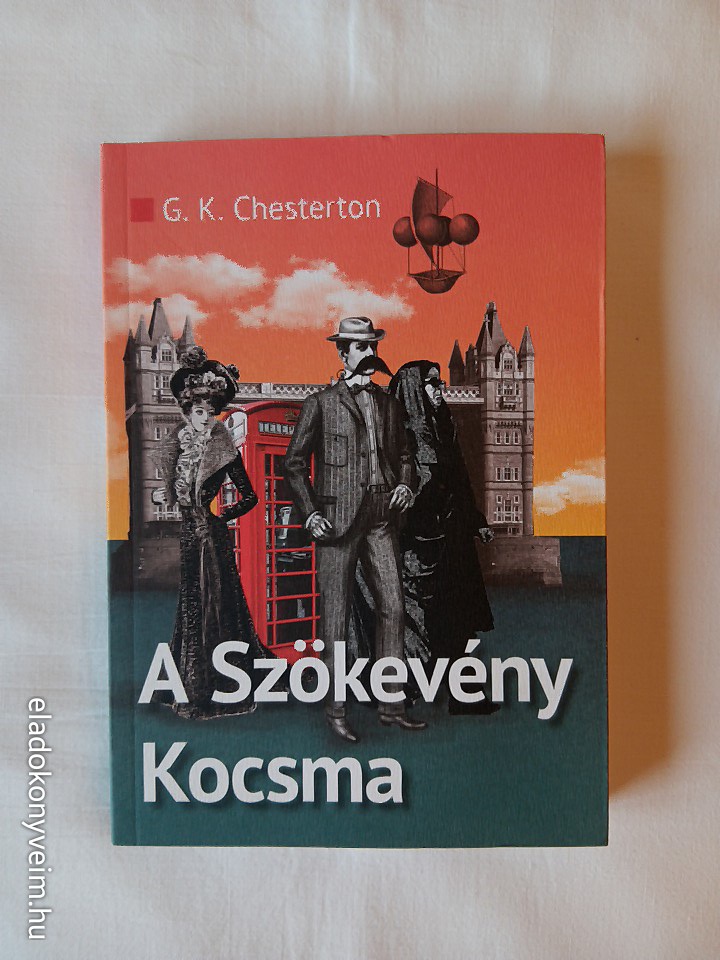 G. K. Chesterton: A Szökevény Kocsma - 1. kép