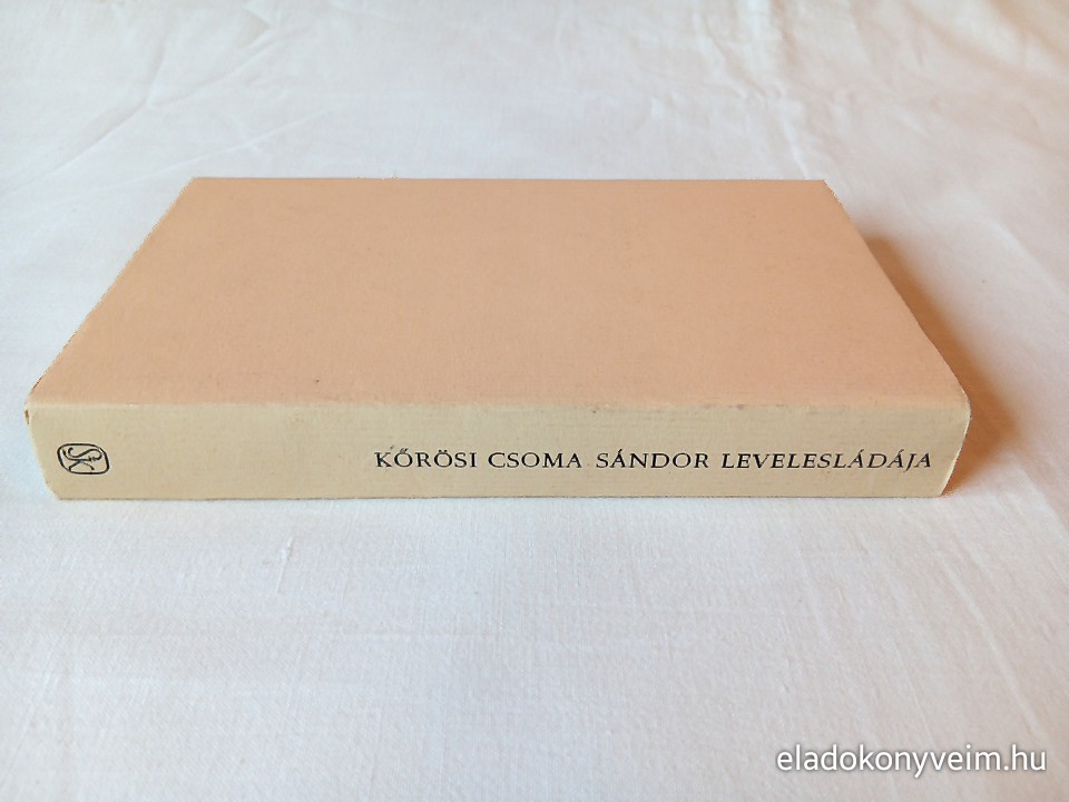 Szilágyi Ferenc: Kőrösi Csoma Sándor levelesládája - 3. kép