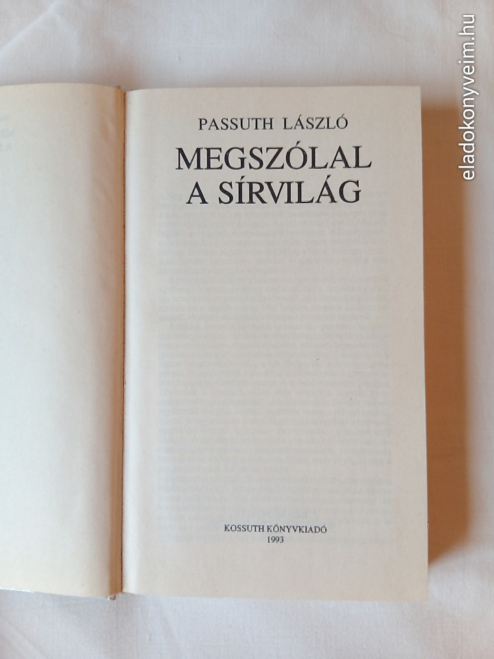 Passuth László: Megszólal a sírvilág - 2. kép