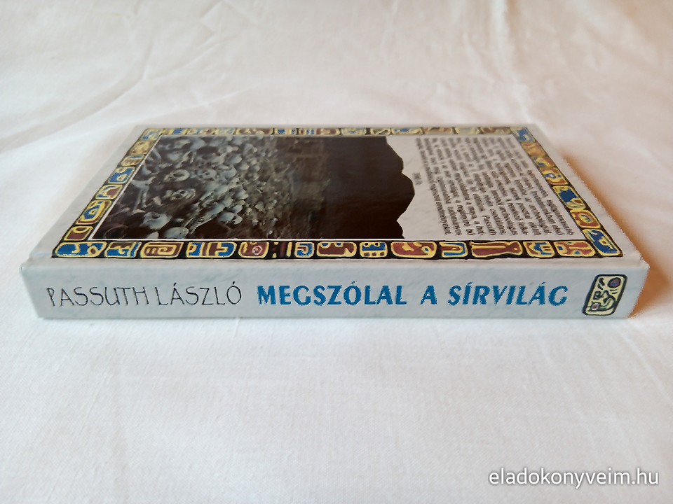 Passuth László: Megszólal a sírvilág - 3. kép