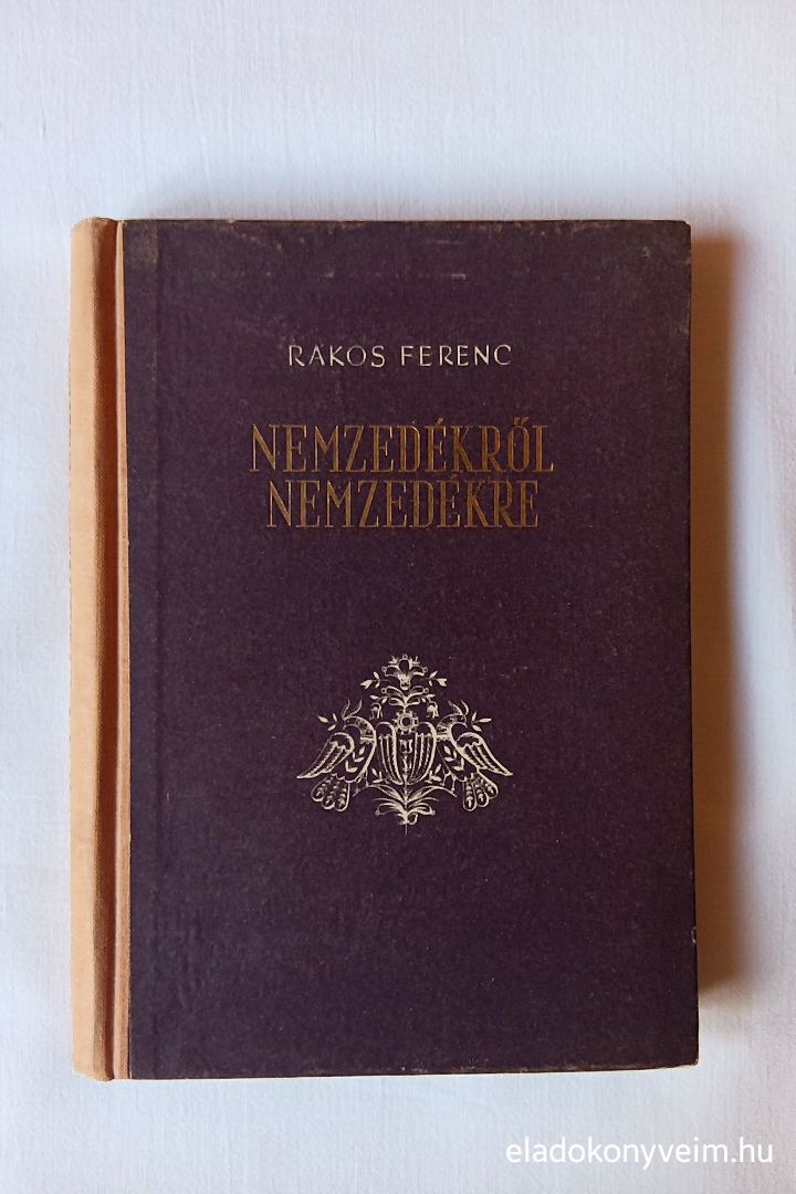 Rákos Ferenc: Nemzedékről nemzedékre - 1. kép