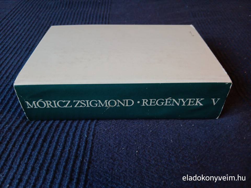 Móricz Zsigmond: Regények V. Erdély - 3. kép