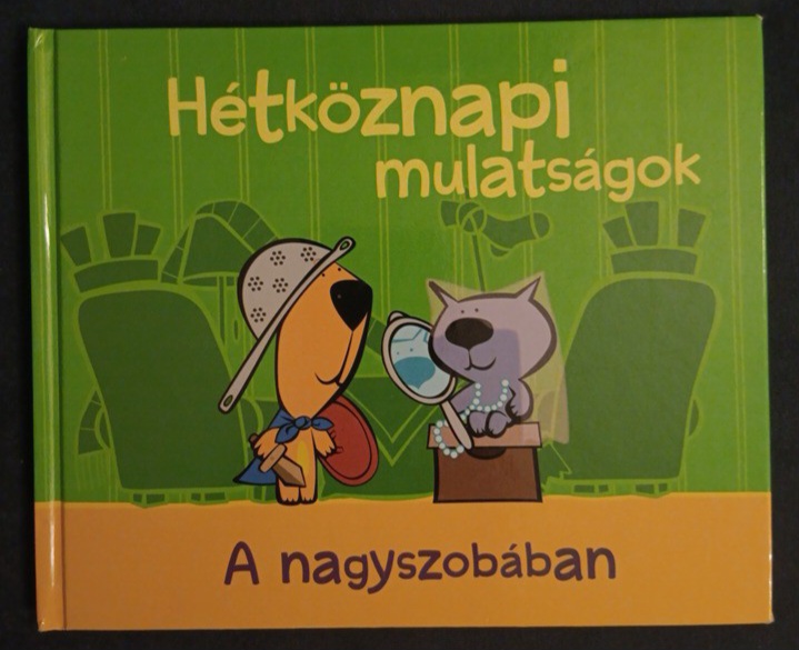 Hétköznapi mulatságok : a nagyszobában - 1. kép