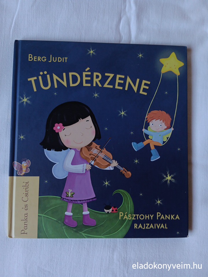 Berg Judit: Tündérzene - 1. kép