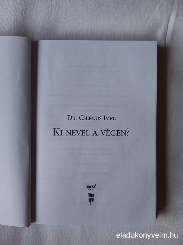 Csernus Imre: Ki nevel a végén? - 2. kép