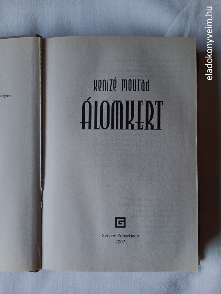 Kenizé Mourad: Álomkert - 2. kép