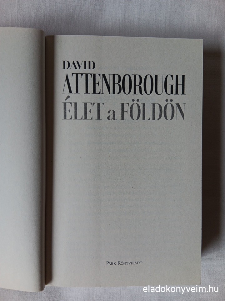 David Attenborough: Élet a Földön - 2. kép