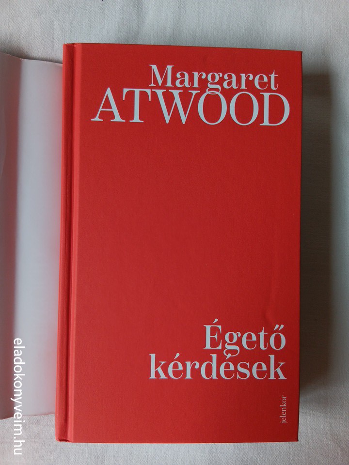 Margaret Atwood: Égető kérdések - 2. kép