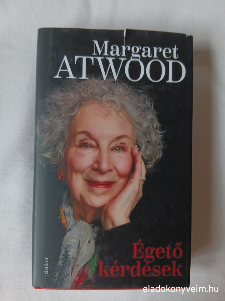 Margaret Atwood: Égető kérdések - 1. kép