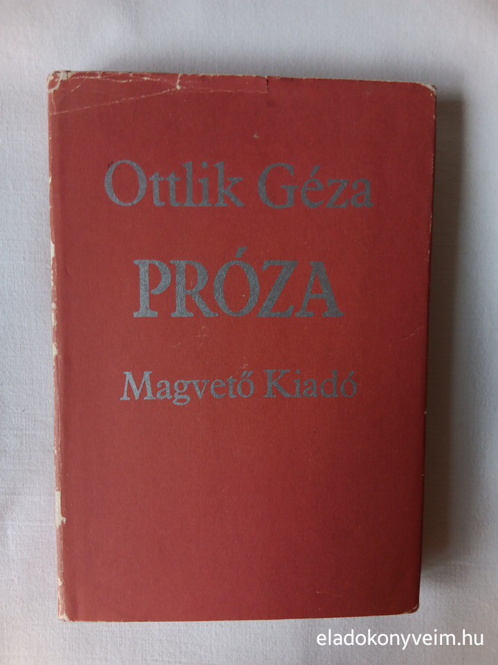 Ottlik Géza: Próza - 1. kép