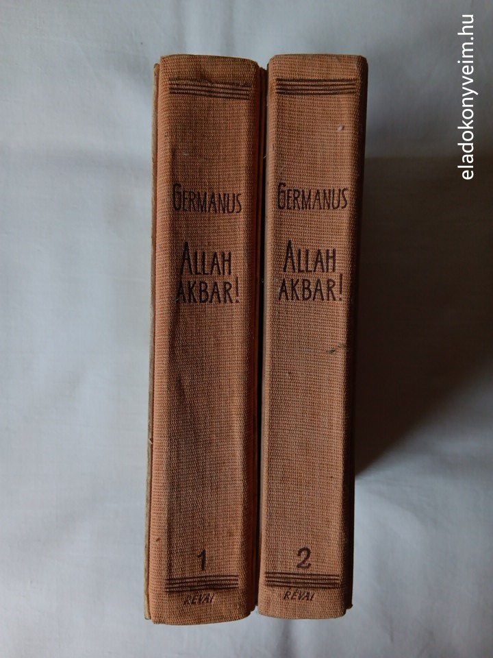 Germanus Gyula: Allah akbar! - 2. kép
