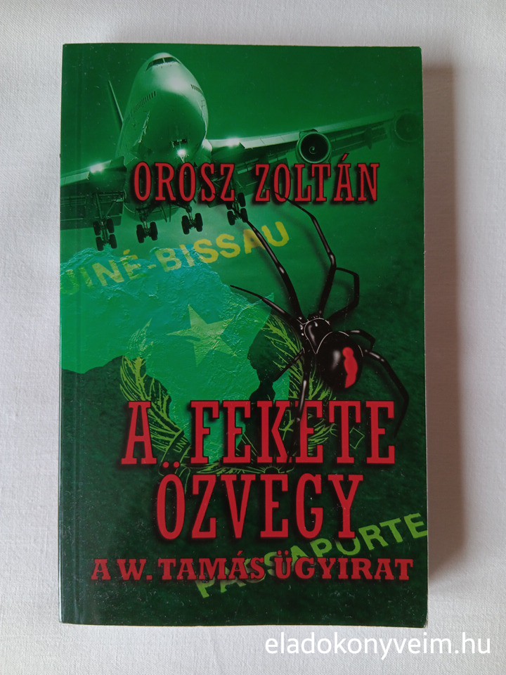 Orosz Zoltán: A fekete özvegy - 1. kép