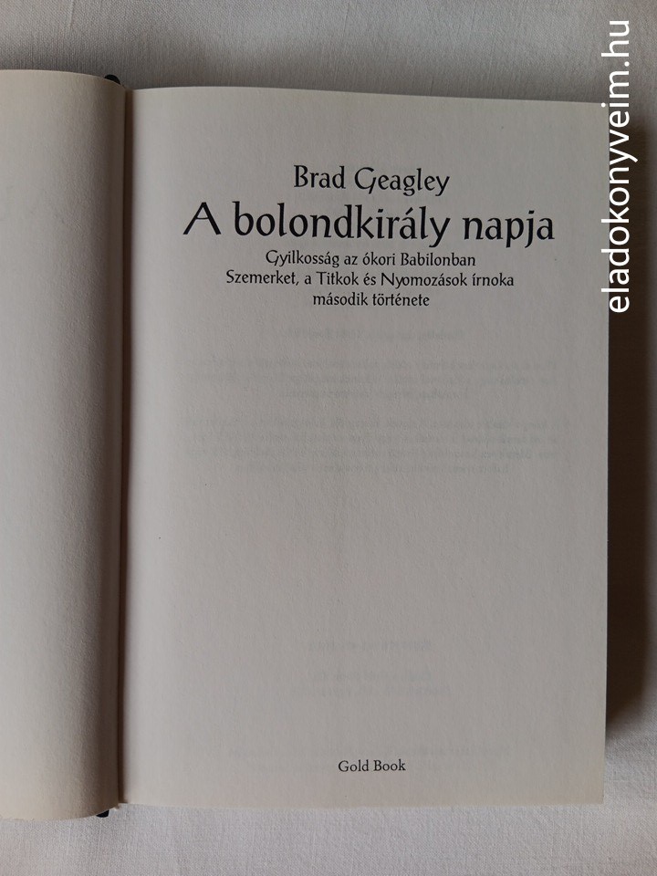 Brad Geagley: A bolondkirály napja - 2. kép