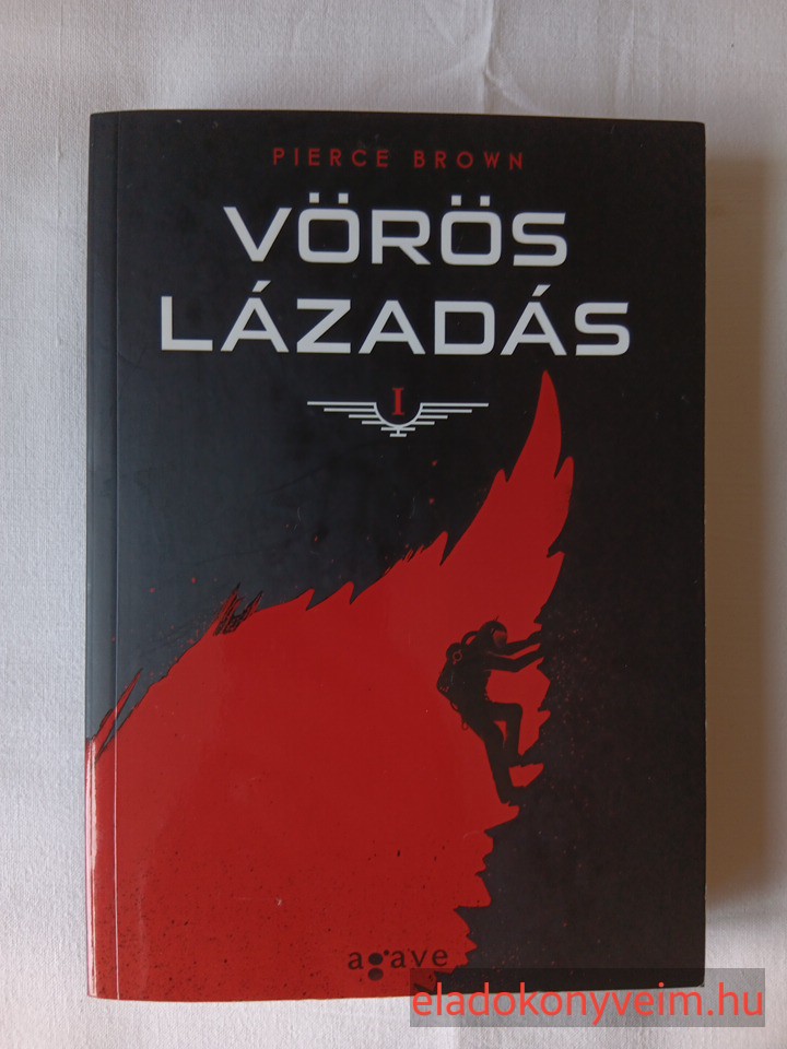Pierce Brown: Vörös lázadás - 1. kép