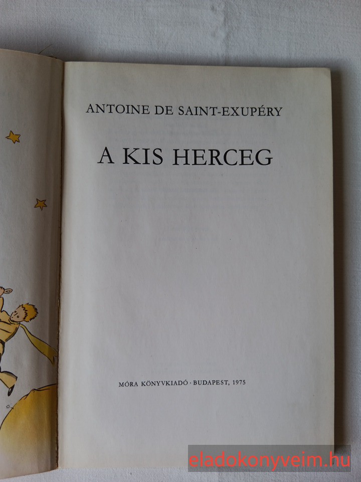 Antoine de Saint-Exupéry: A kis herceg - 2. kép