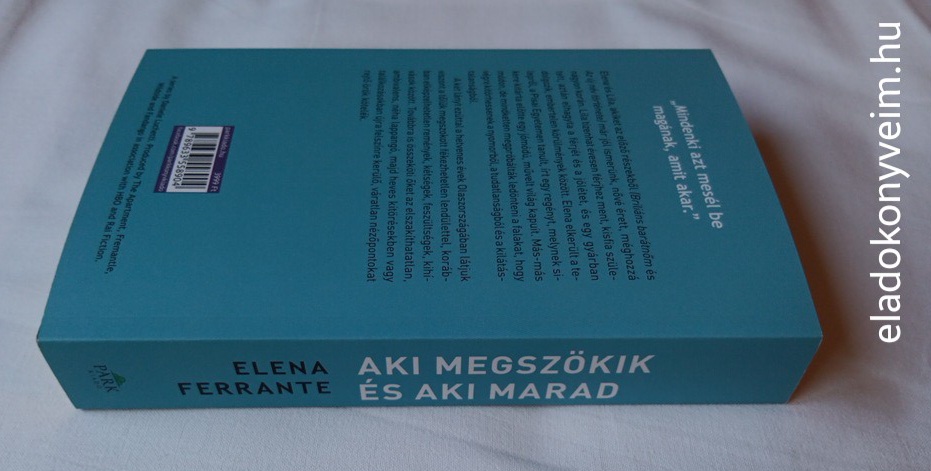 Elena Ferrante: Aki megszökik és aki marad - 3. kép