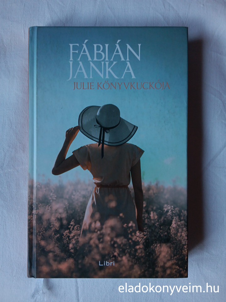 Fábián Janka: Julie könyvkuckója - 1. kép